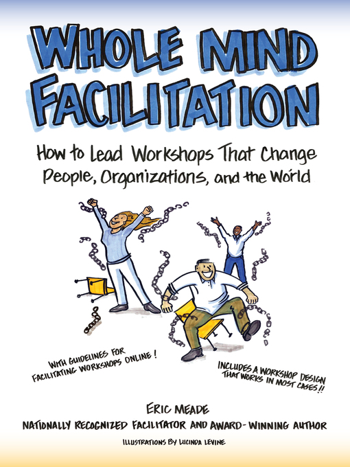Title details for Whole Mind Facilitation by Eric Meade - Available